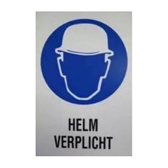 Kunstof Bord Helm Verplicht - 20 x 30 Cm